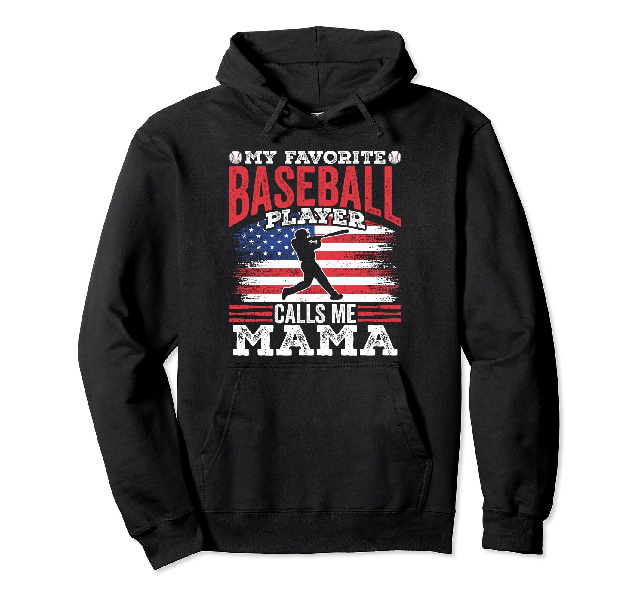 My Favorite Baseball Player Calls Me Hoodie - Fun Novelty Design Men Women - T-Shirt, Sweatshirt, Hoodie