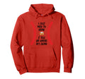 Just Need To Drink Beer And Tell Hoodie - Custom Art Print for Adults - T-Shirt, Sweatshirt, Hoodie
