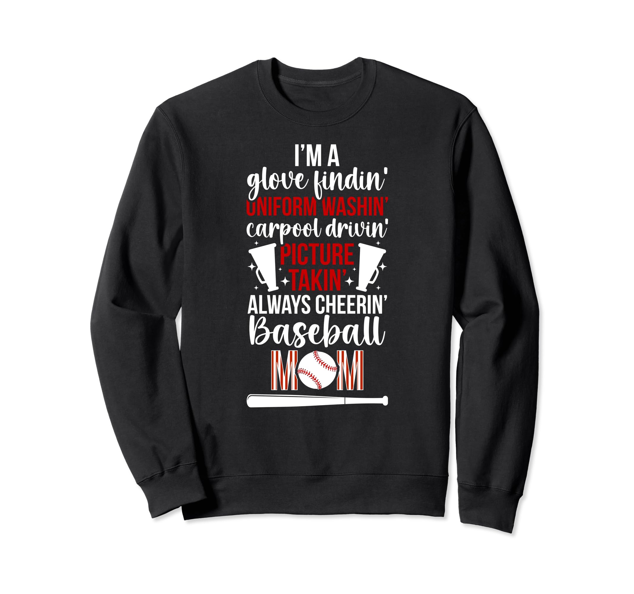 Im Baseball Mom Baseball Player Mother Sweatshirt - Novelty Apparel Unisex - T-Shirt, Sweatshirt, Hoodie