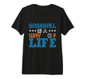 Baseball Is Way Life Baseball Player T-Shirt - Casual Everyday Wear Unisex - T-Shirt, Sweatshirt, Hoodie