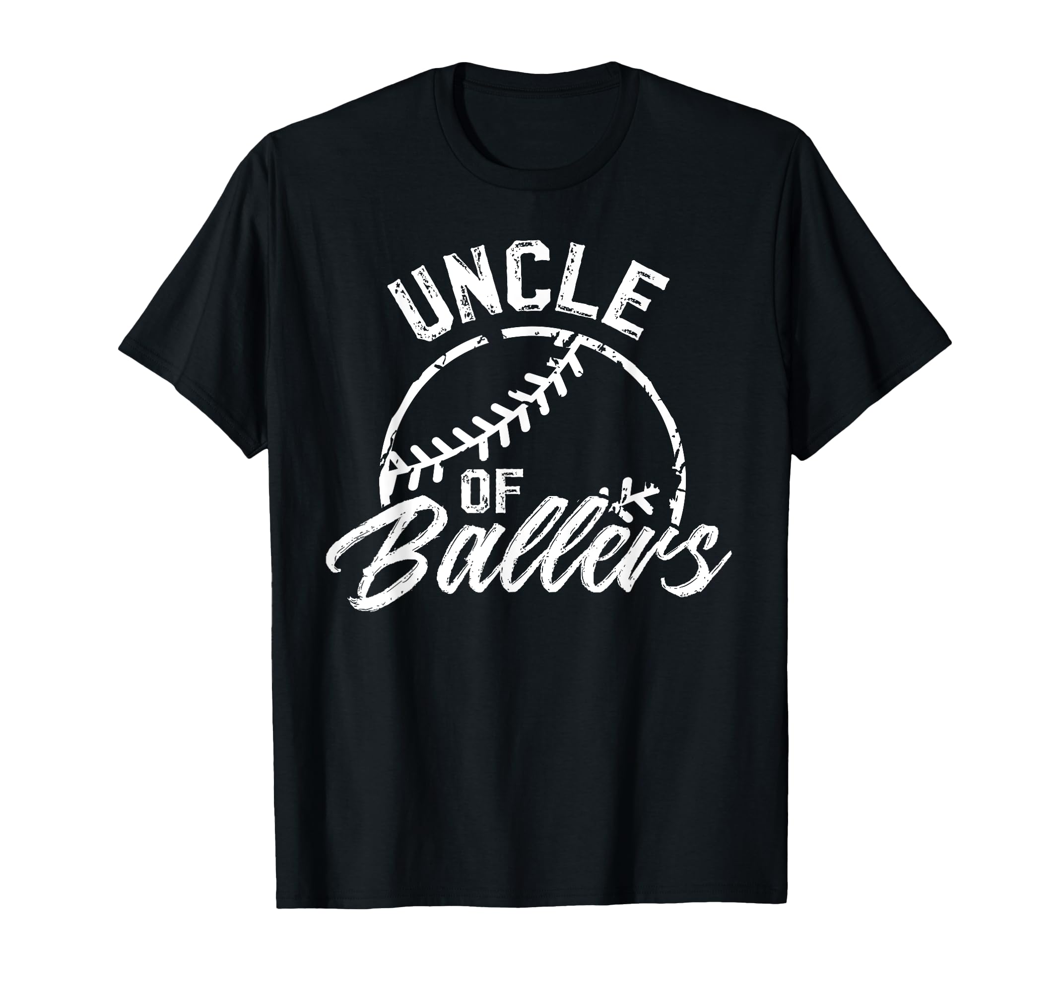 Uncle Ballers Baseball Uncle T-Shirt - Casual Everyday Wear for Adults - T-Shirt, Sweatshirt, Hoodie