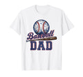 Baseball Dad Game Day Fathers Day T-Shirt - Unique Graphic Unisex - T-Shirt, Sweatshirt, Hoodie