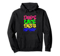Dope Like 90S Hip Hop Graffiti Old Hoodie - Novelty Apparel for Adults - T-Shirt, Sweatshirt, Hoodie