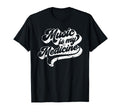 Music Is My Medicine 70S T-Shirt - Novelty Apparel Men Women - T-Shirt, Sweatshirt, Hoodie