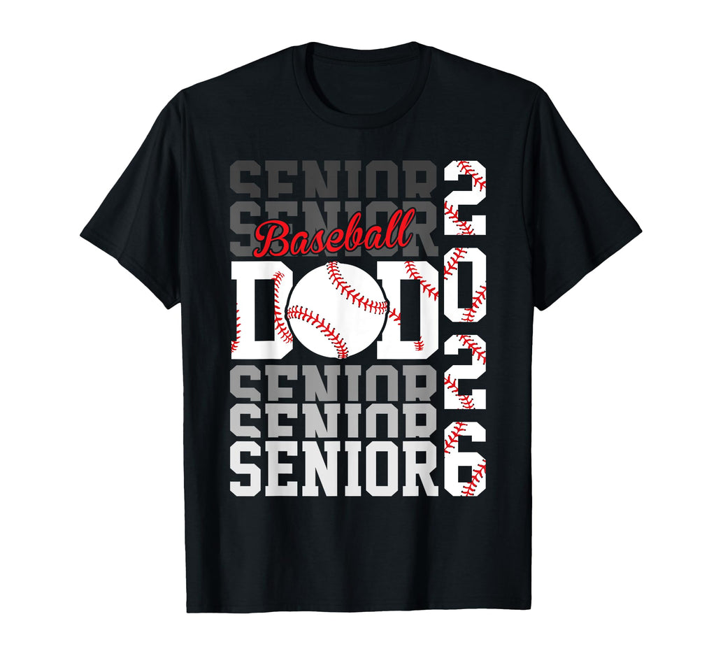 2026 Baseball Senior Dad Graduation T-Shirt - Minimalist Print Men Women - T-Shirt, Sweatshirt, Hoodie