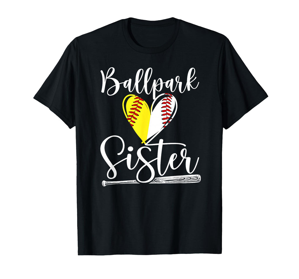 Ballpark Sister Heart Softball T-Shirt - Novelty Apparel Men Women - T-Shirt, Sweatshirt, Hoodie