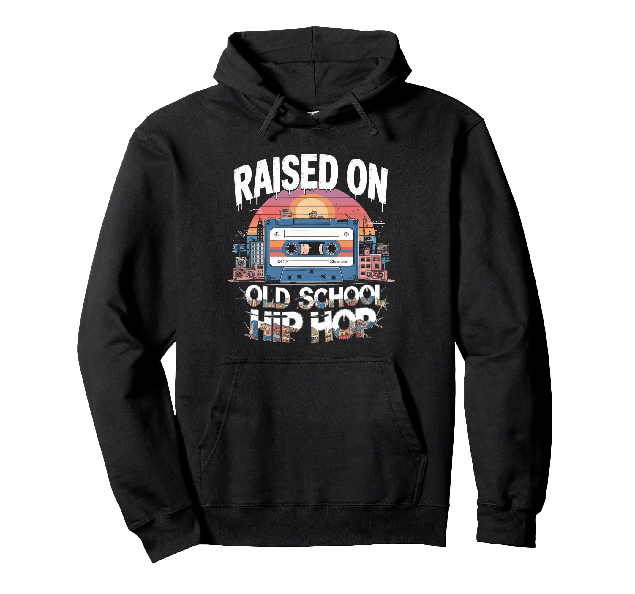 Raised Old School Hip Hop Hoodie - Casual Everyday Wear for Adults - T-Shirt, Sweatshirt, Hoodie