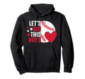 Baseball Mama Lets Do This Hoodie - Unique Graphic for Adults - T-Shirt, Sweatshirt, Hoodie
