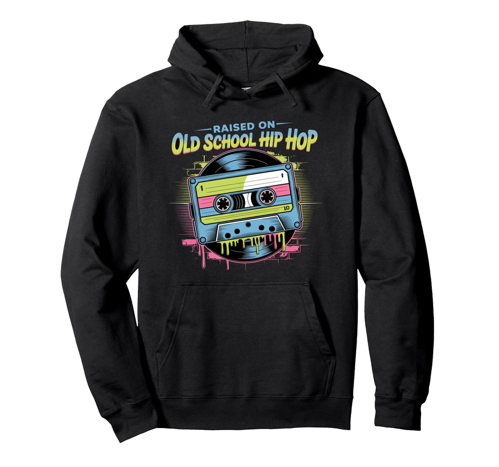 Raised Old School Hip Hop Cassette Hoodie - Aesthetic Graphic for Adults - T-Shirt, Sweatshirt, Hoodie