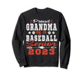 Proud Grandma Baseball Senior 2023 Sweatshirt - Graphic Print for Adults - T-Shirt, Sweatshirt, Hoodie