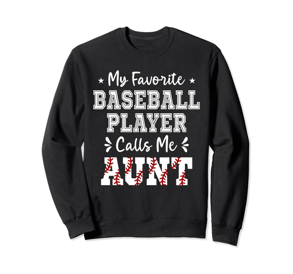 My Favorite Baseball Player Sweatshirt - Casual Everyday Wear for Adults - T-Shirt, Sweatshirt, Hoodie
