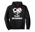 Ball Grandma Heart Funny Soccer Hoodie - Novelty Apparel for Adults - T-Shirt, Sweatshirt, Hoodie