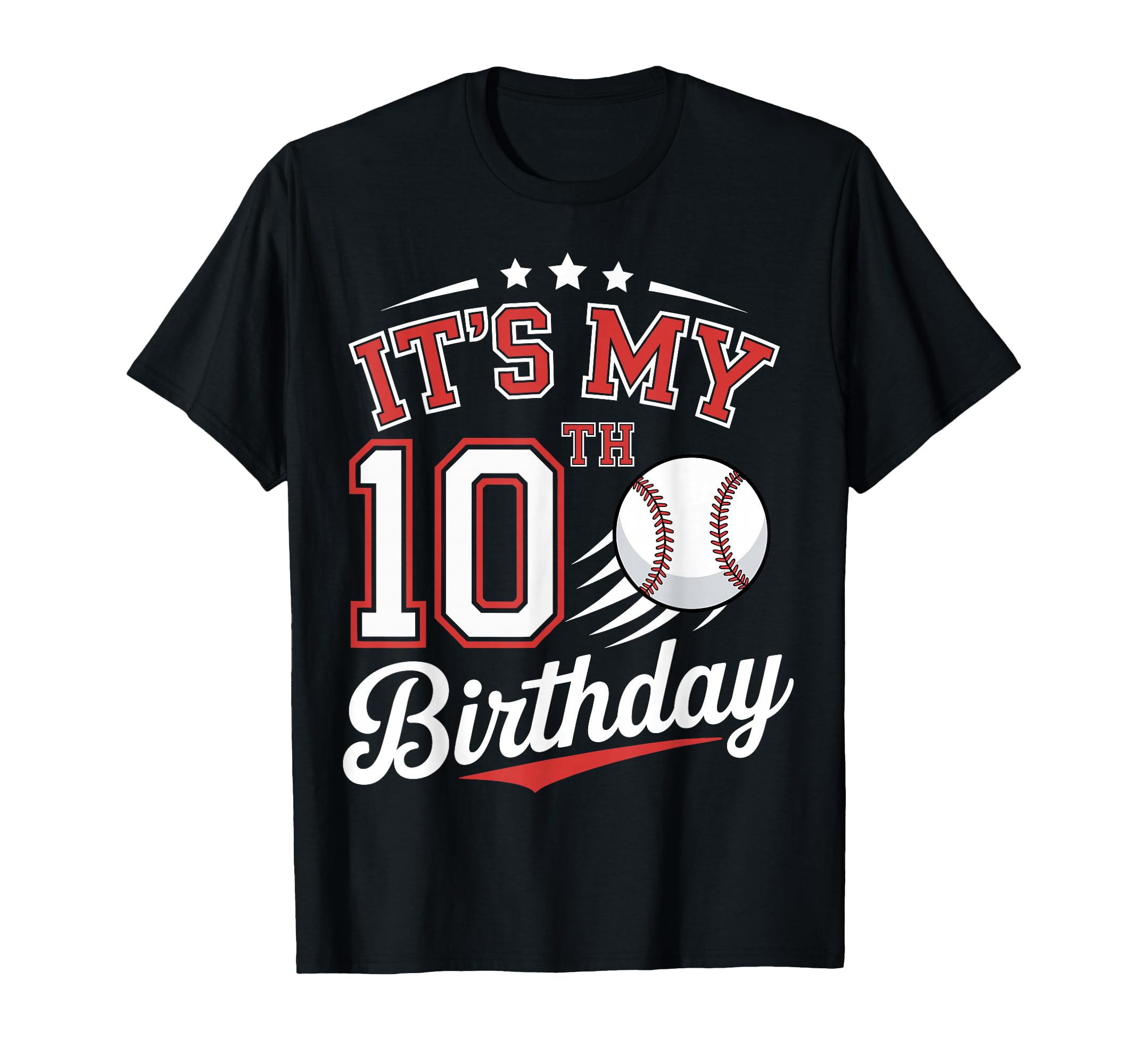 Its My 10Th Birthday Baseball 10 Years T-Shirt - Trendy Graphic for Adults - T-Shirt, Sweatshirt, Hoodie