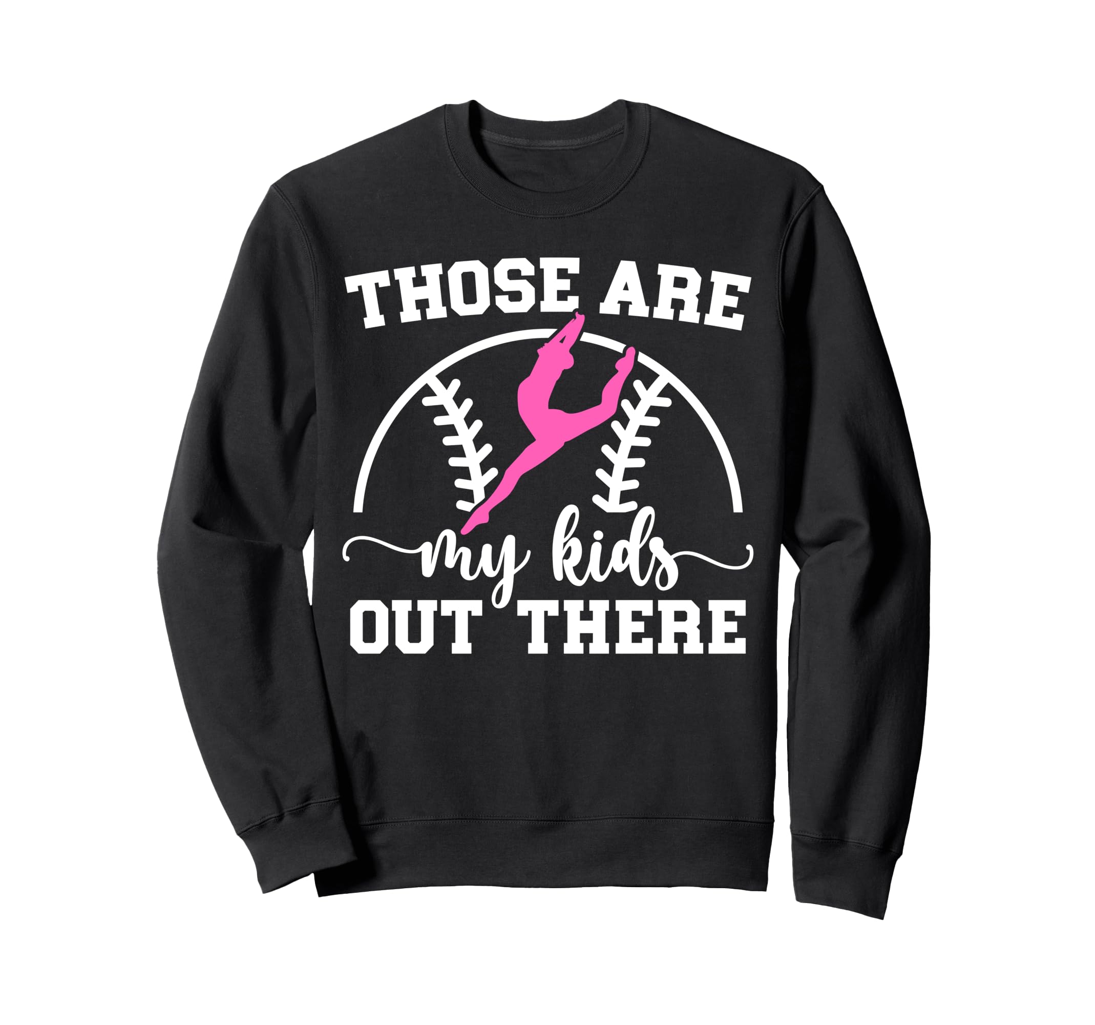 Baseball And Dance Mom Baseball Sweatshirt - Custom Art Print Unisex - T-Shirt, Sweatshirt, Hoodie