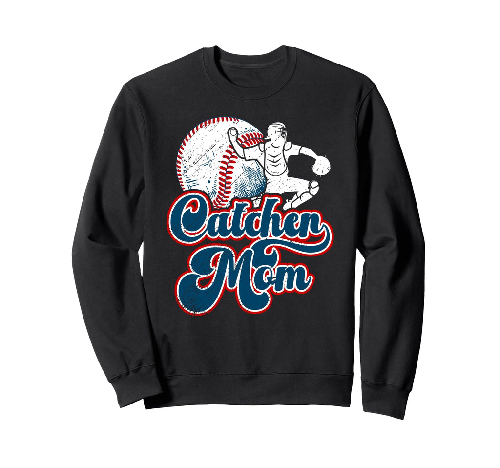 Baseball Catcher Mom Baseball Catcher Sweatshirt - Trendy Graphic Unisex - T-Shirt, Sweatshirt, Hoodie