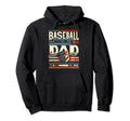 Baseball Dad Fathers Day Hoodie - Novelty Apparel Unisex - T-Shirt, Sweatshirt, Hoodie