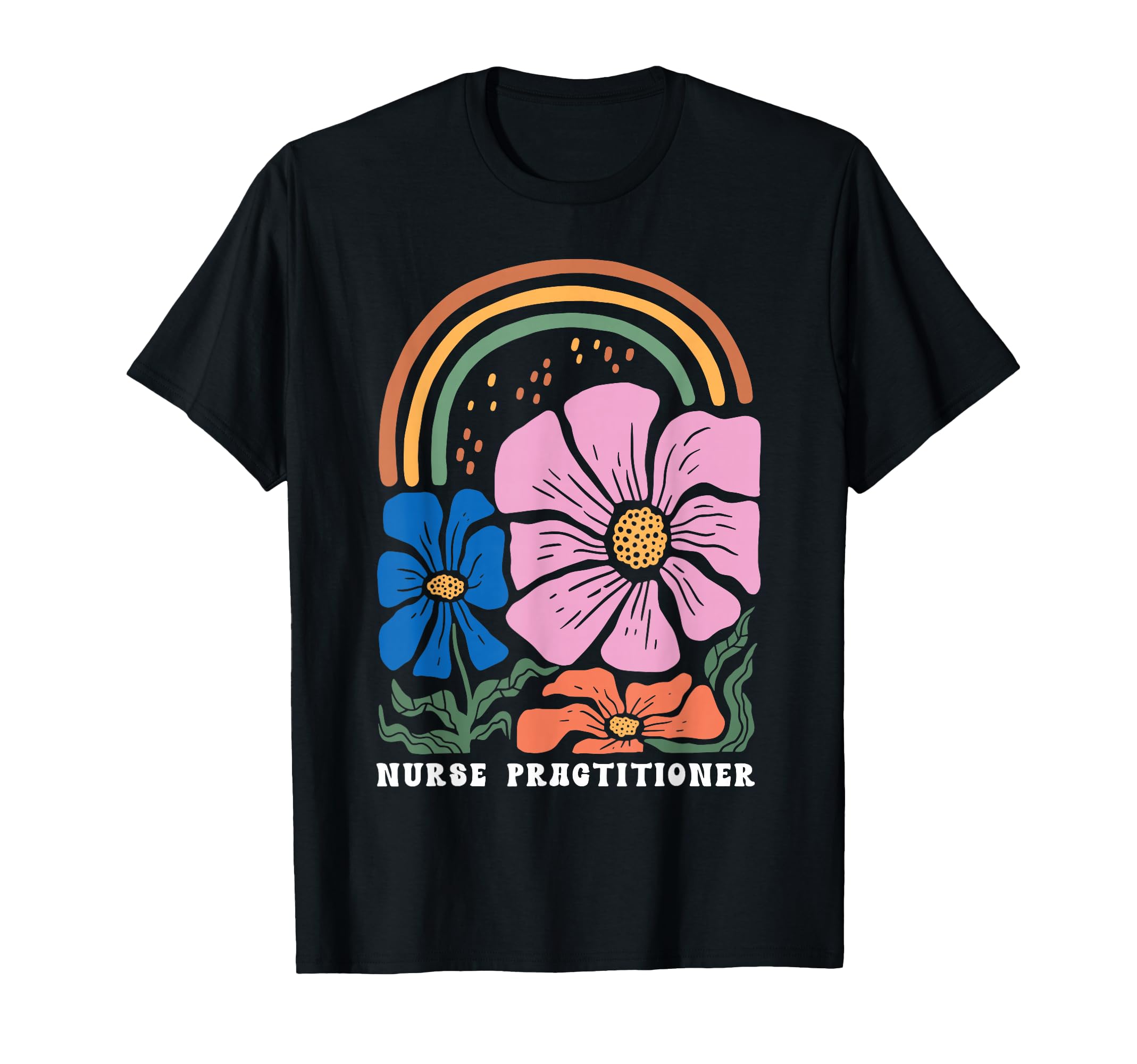 Boho Floral Nurse Practitioner T-Shirt - Minimalist Print for Adults - T-Shirt, Sweatshirt, Hoodie