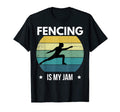 Fencing Is My Jam Sword Combat T-Shirt - Fun Novelty Design Men Women - T-Shirt, Sweatshirt, Hoodie