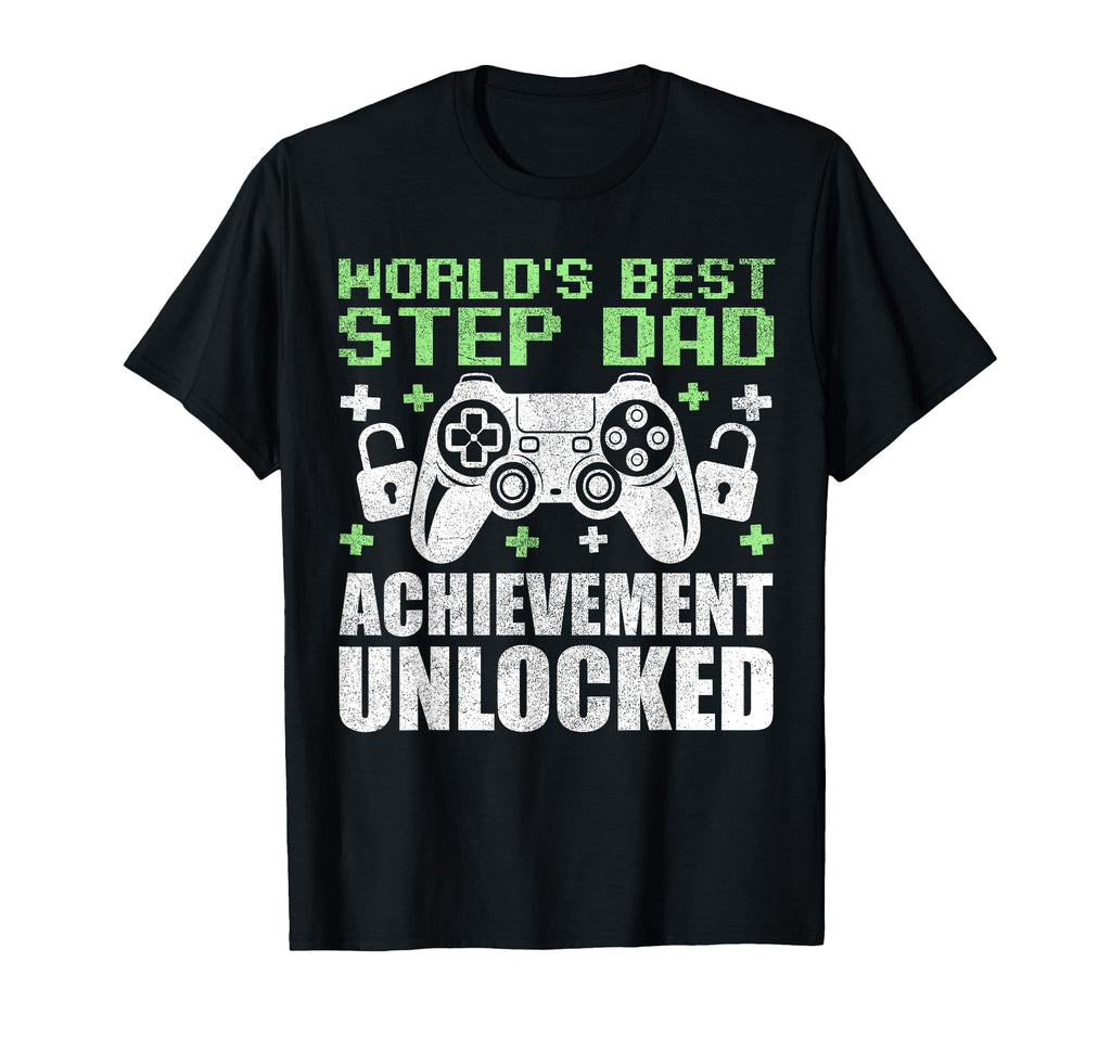 Gamer Stepdad Fathers Day Best Step T-Shirt - Streetwear Style for Adults - T-Shirt, Sweatshirt, Hoodie