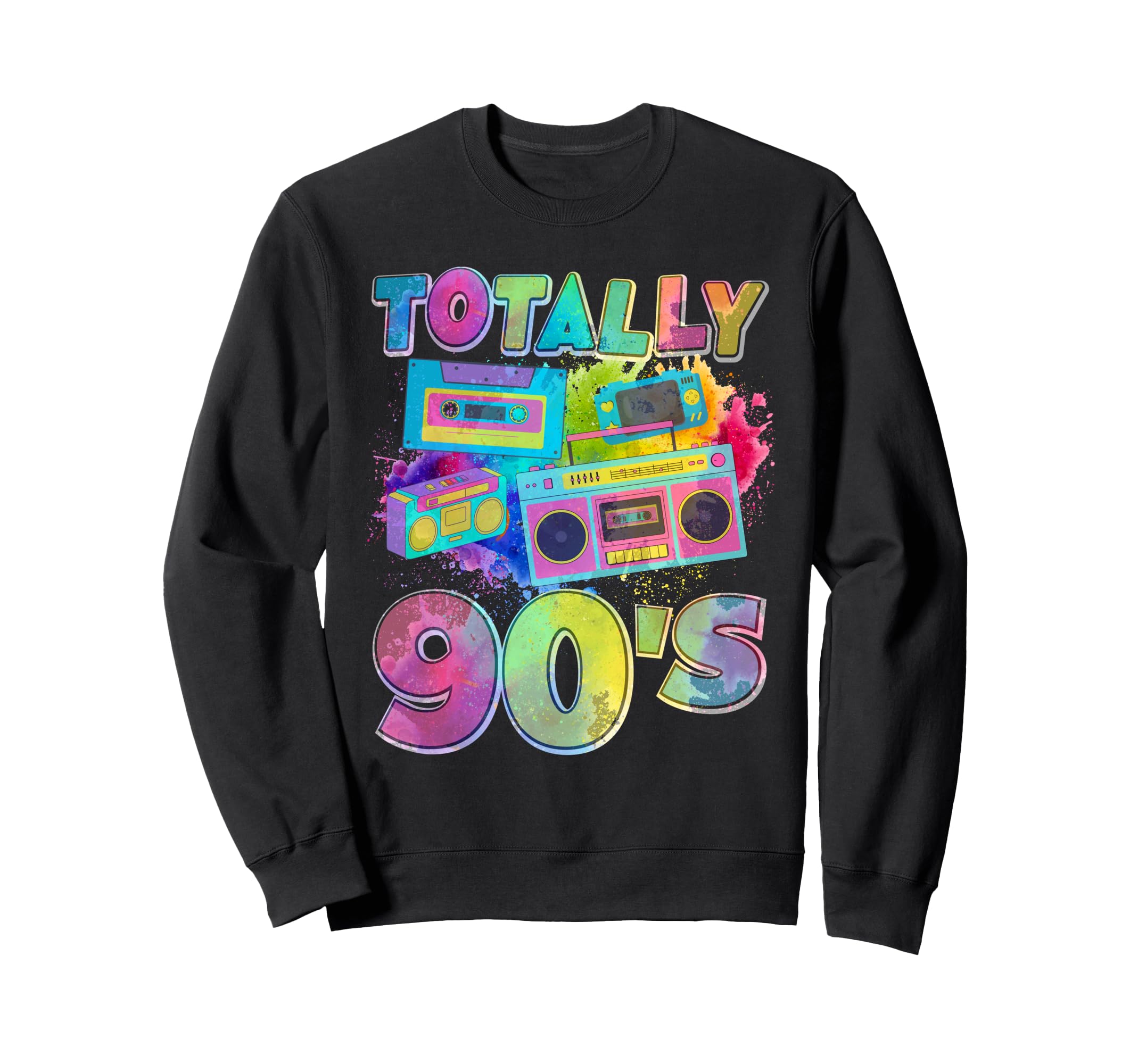 Totally 90S Colorful 1990S Mixtape Sweatshirt - Fun Novelty Design Unisex - T-Shirt, Sweatshirt, Hoodie