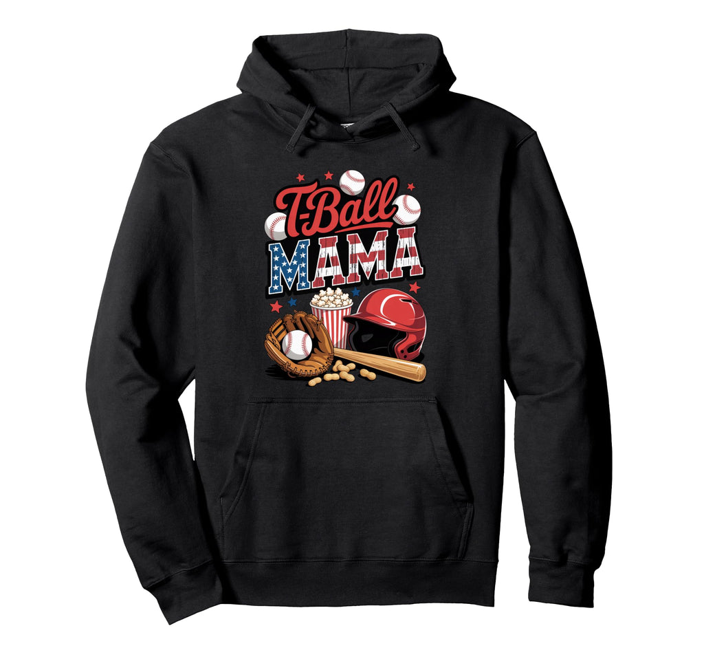 T Ball Mama Patriotic Baseball Mom Hoodie - Casual Everyday Wear Unisex - T-Shirt, Sweatshirt, Hoodie