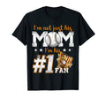 Im Not Just His Mom Im His T-Shirt - Casual Everyday Wear for Adults - T-Shirt, Sweatshirt, Hoodie