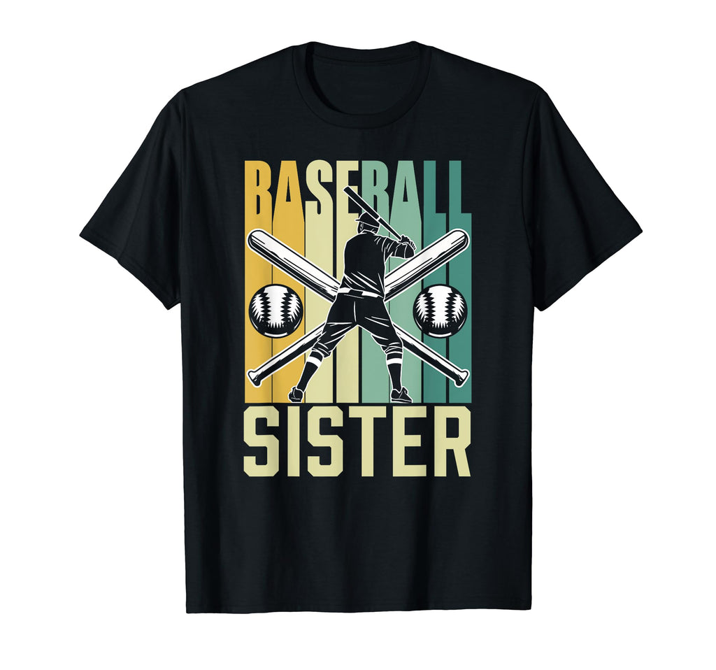 Baseball Sister Lover Fan Player T-Shirt - Trendy Graphic for Adults - T-Shirt, Sweatshirt, Hoodie