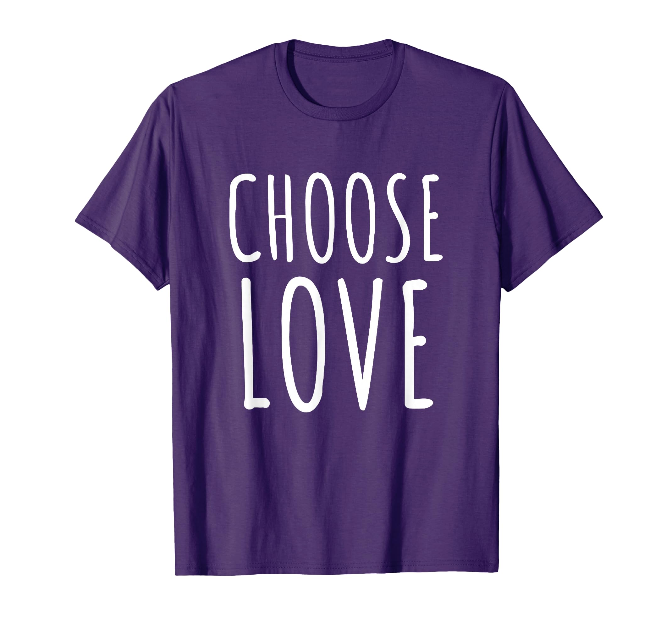 Choose Love Peace Happiness Kindness Hoodie - Streetwear Style Unisex - T-Shirt, Sweatshirt, Hoodie