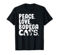 Peace Love Bodega Cats Bodega Cat T-Shirt - Fun Novelty Design for Adults - T-Shirt, Sweatshirt, Hoodie
