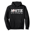 Auntie Birthday Baseball Sport Family Hoodie - Custom Art Print for Adults - T-Shirt, Sweatshirt, Hoodie