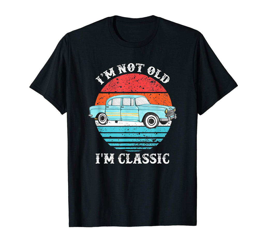 Im Not Old Im Distressed Not Old T-Shirt - Trendy Graphic Unisex - T-Shirt, Sweatshirt, Hoodie