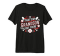 Thats My Grandson Out There Baseball T-Shirt - Minimalist Print Unisex - T-Shirt, Sweatshirt, Hoodie