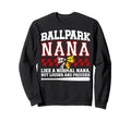 Ballpark Nana Definition Baseball Sweatshirt - Novelty Apparel for Adults - T-Shirt, Sweatshirt, Hoodie
