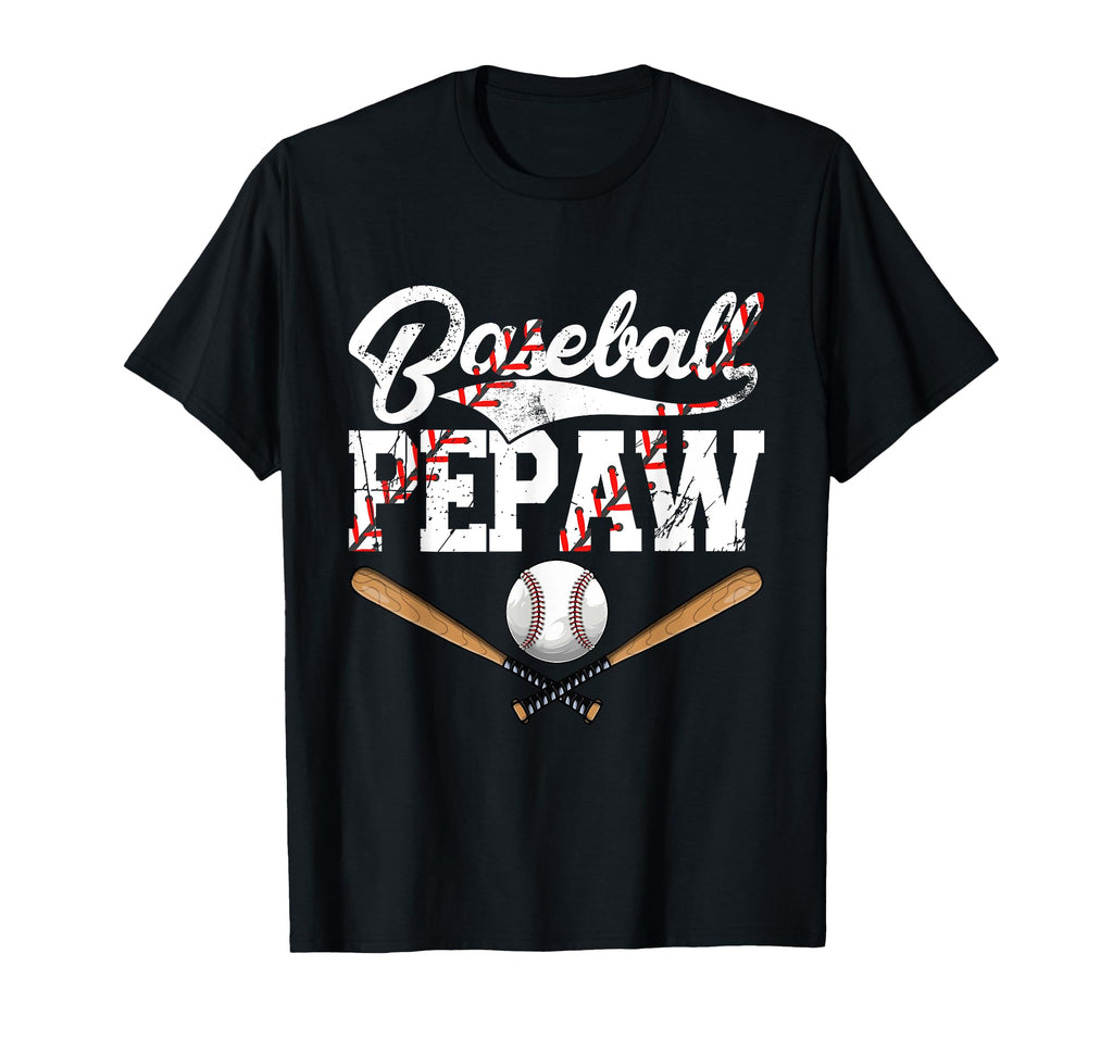 Distressed Baseball Pepaw Family T-Shirt - Casual Everyday Wear Men Women - T-Shirt, Sweatshirt, Hoodie