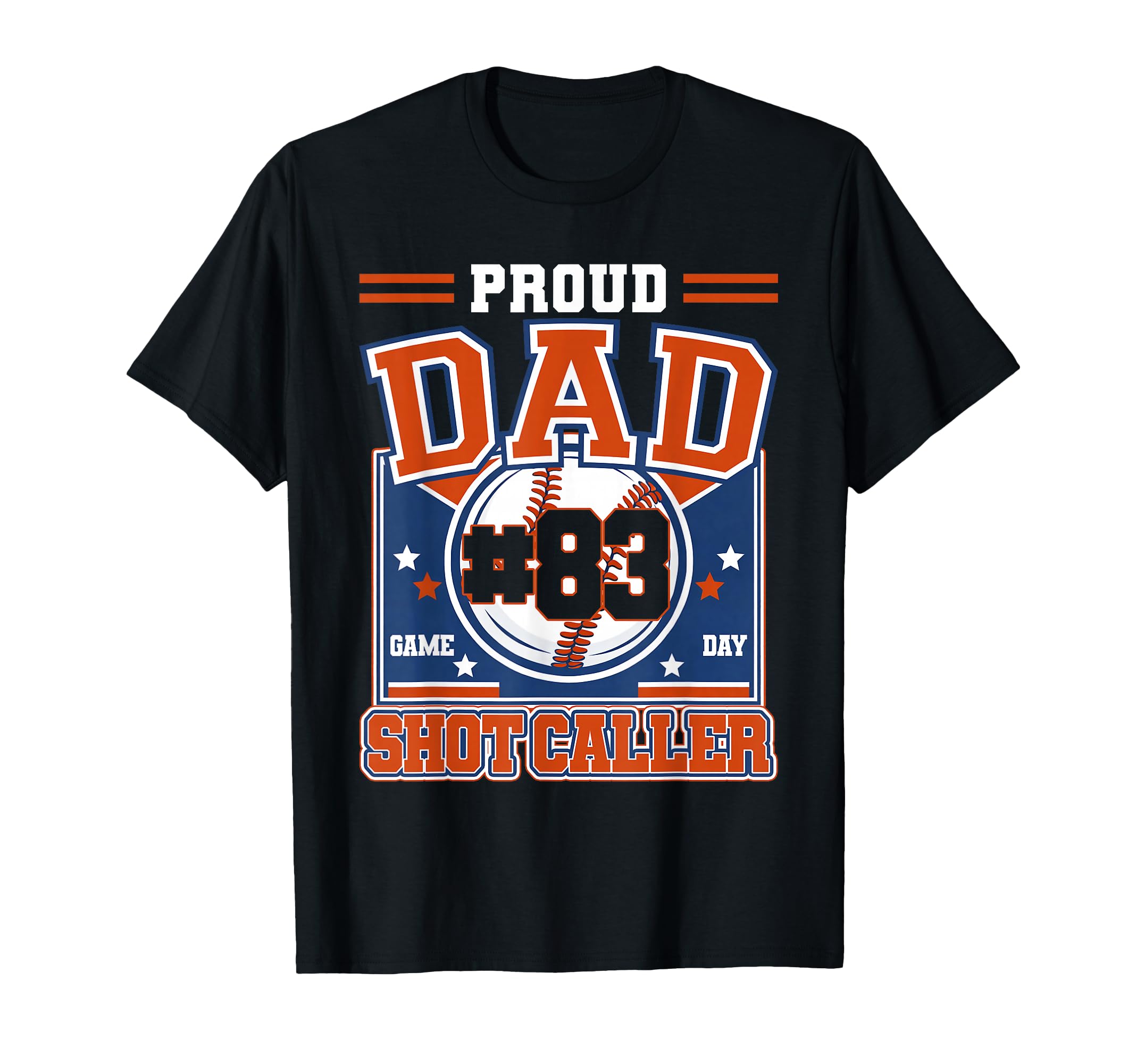Proud Dad Baseball Player Number 83 T-Shirt - Fun Novelty Design Men Women - T-Shirt, Sweatshirt, Hoodie
