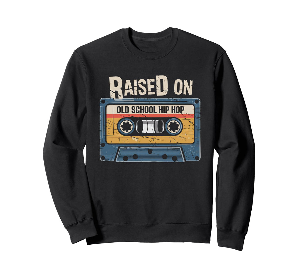 Raised Old School Hip Hop Cassette Sweatshirt - Trendy Graphic for Adults - T-Shirt, Sweatshirt, Hoodie
