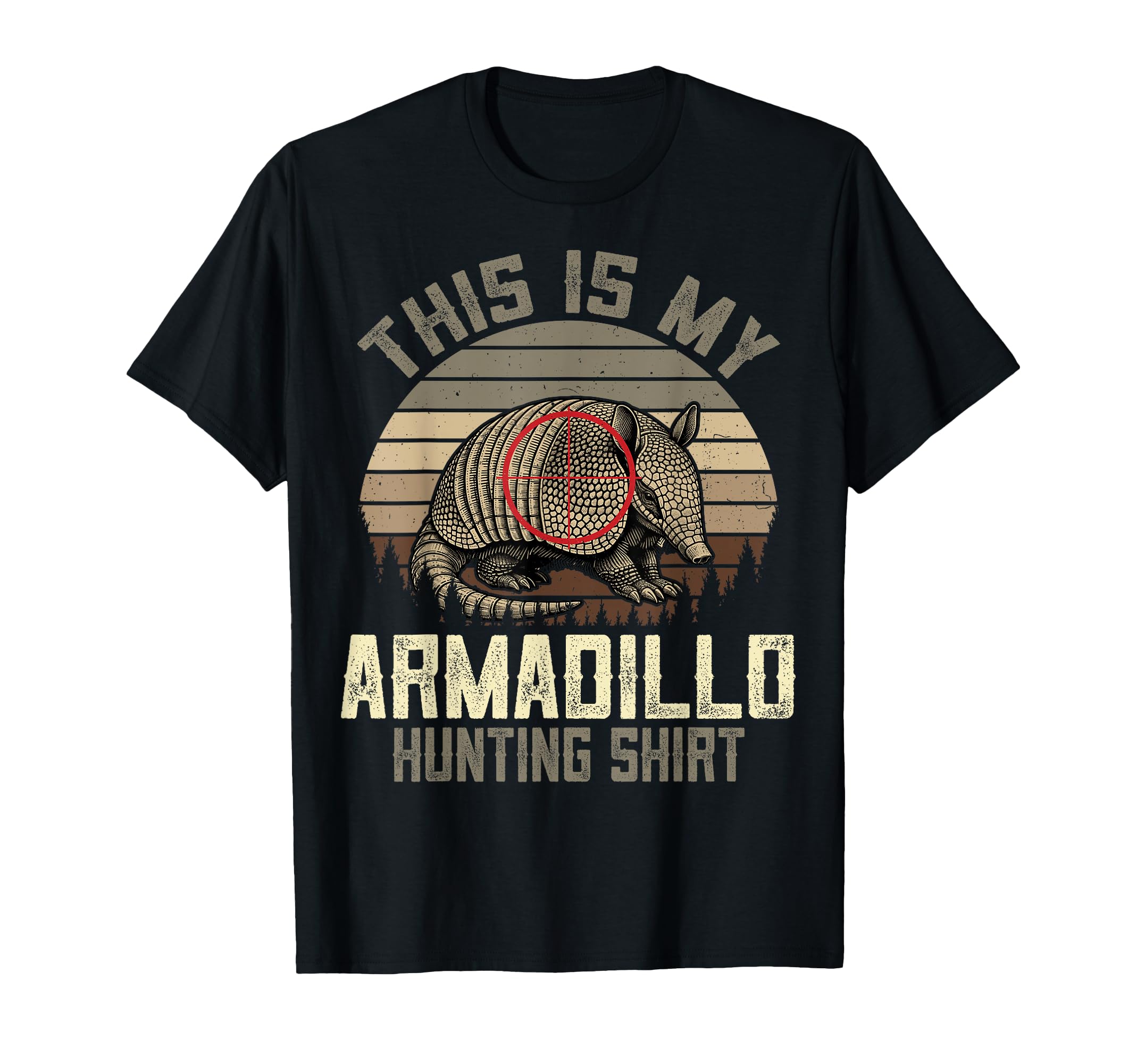 This Is My Armadillo Hunting T-Shirt - Casual Everyday Wear for Adults - T-Shirt, Sweatshirt, Hoodie