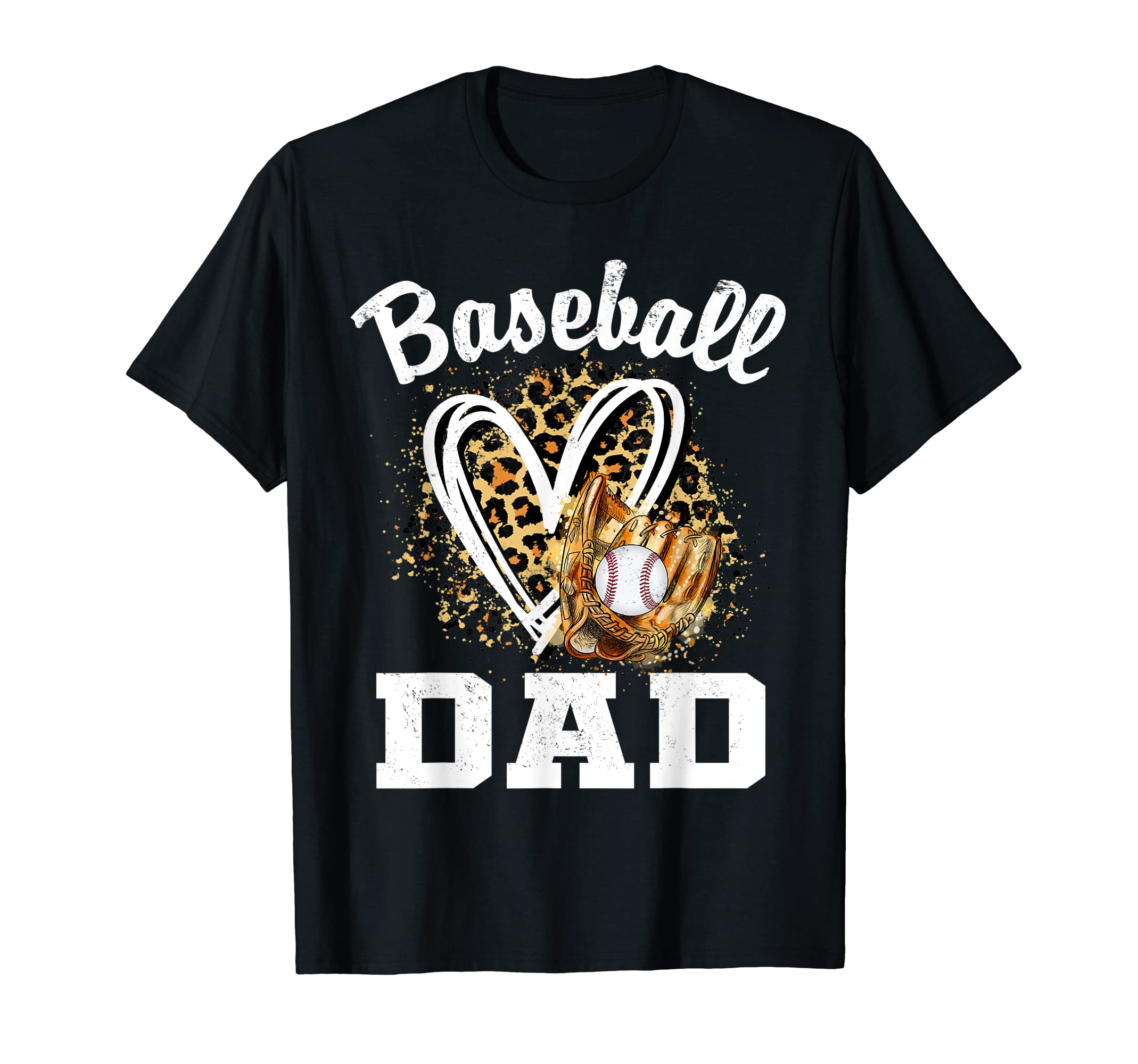 Baseball Dad Leopard Heart Daddy Papa T-Shirt - Novelty Apparel for Adults - T-Shirt, Sweatshirt, Hoodie