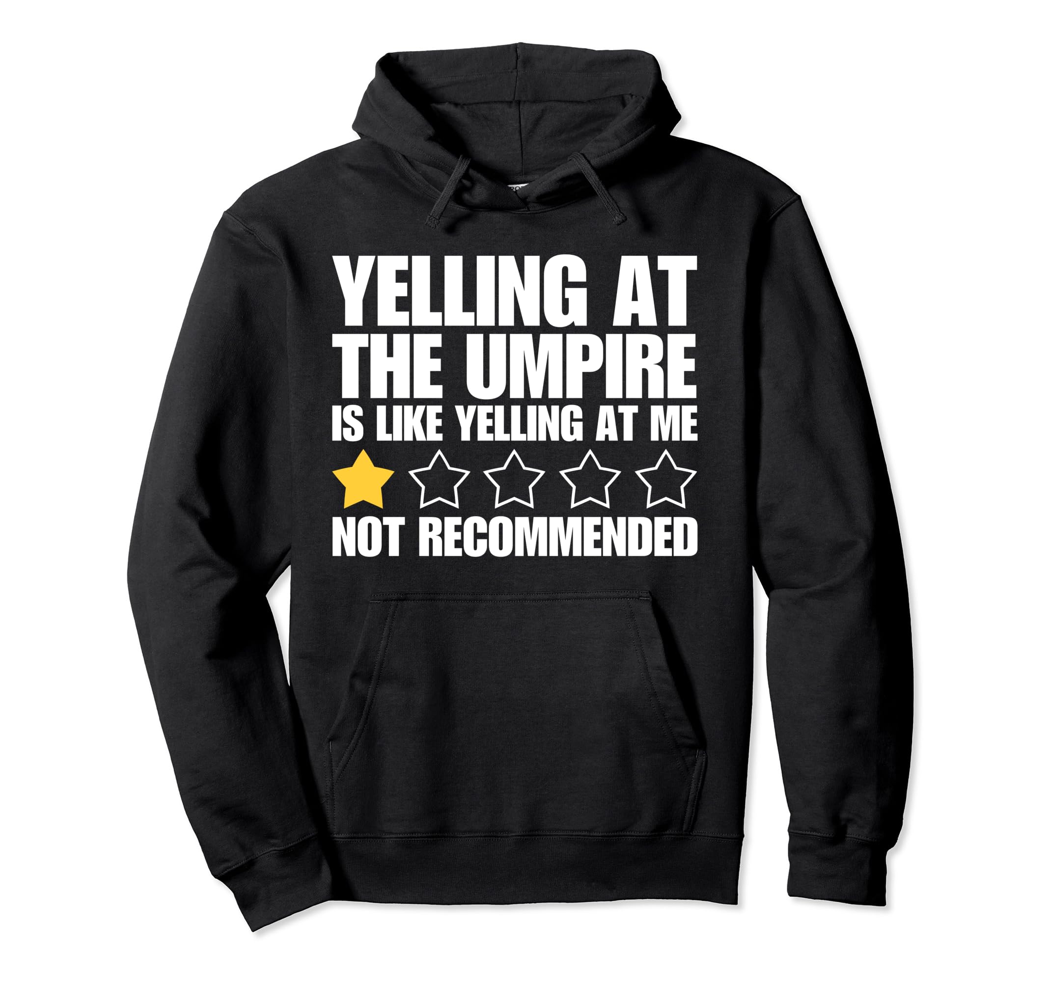 Baseball Dad Umpire 1 Star Rating Hoodie - Novelty Apparel Unisex - T-Shirt, Sweatshirt, Hoodie