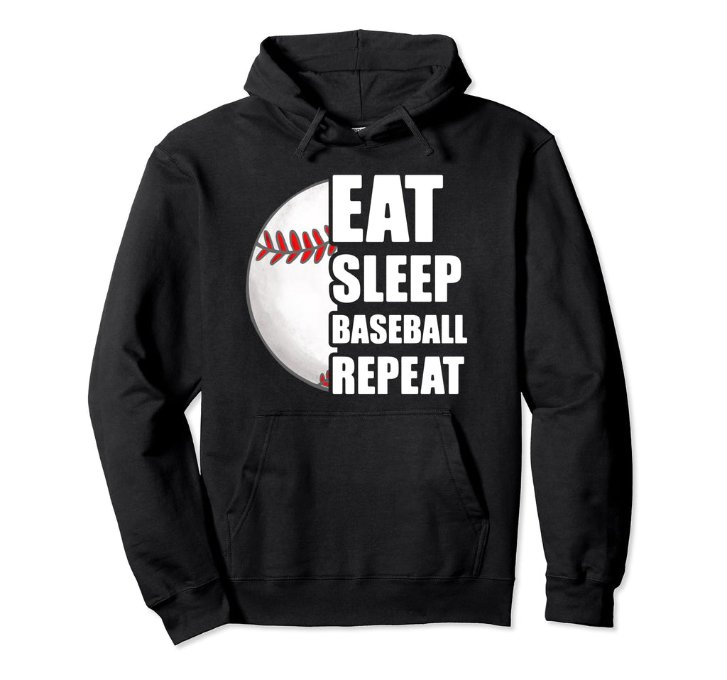 Eat Sleep Baseball Repeat Baseball Hoodie - Custom Art Print for Adults - T-Shirt, Sweatshirt, Hoodie
