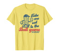 Take Me Out To Ball Game Baseball T-Shirt - Aesthetic Graphic for Adults - T-Shirt, Sweatshirt, Hoodie