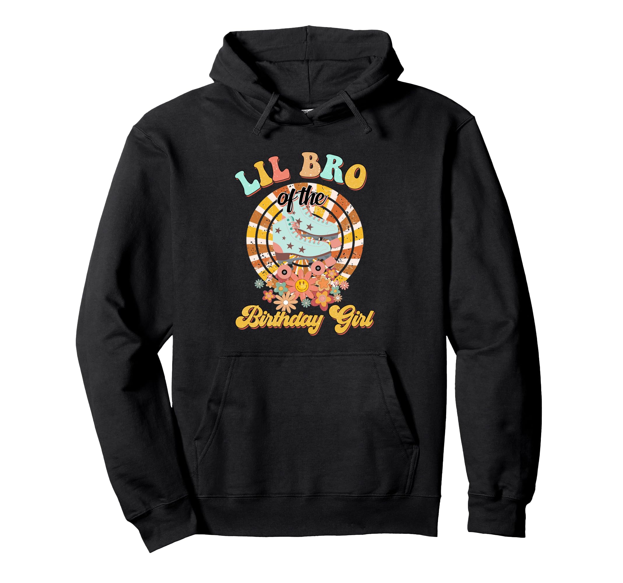Lil Bro Birthday Rolling Skate Groovy Hoodie - Unique Graphic Men Women - T-Shirt, Sweatshirt, Hoodie