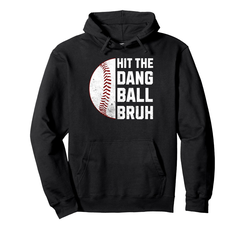Sarcastic Funny Baseball Mom Dad Hoodie - Casual Everyday Wear for Adults - T-Shirt, Sweatshirt, Hoodie