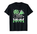 Cheer Mom Green Cheerleading T-Shirt - Fun Novelty Design Men Women - T-Shirt, Sweatshirt, Hoodie