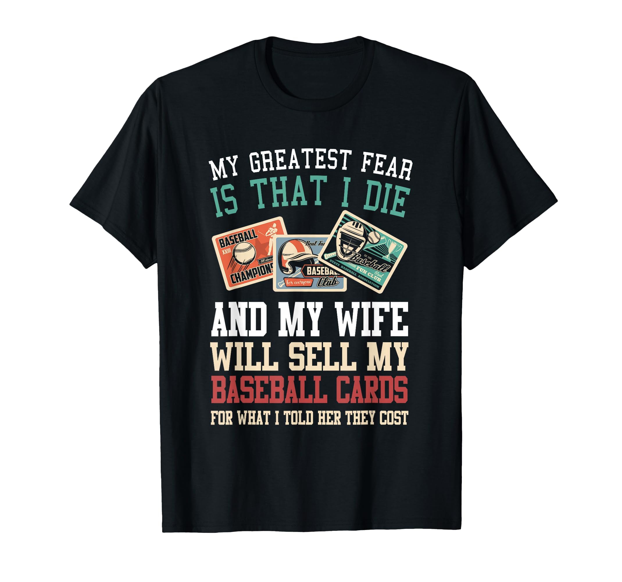 My Greatest Fear Baseball Card T-Shirt - Aesthetic Graphic Unisex - T-Shirt, Sweatshirt, Hoodie