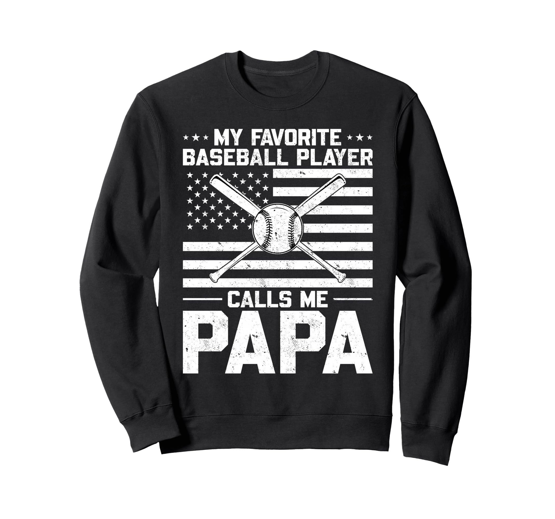 My Favorite Baseball Player Calls Sweatshirt - Novelty Apparel Men Women - T-Shirt, Sweatshirt, Hoodie