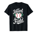 My Heart Is That Field Baseball Mom T-Shirt - Custom Art Print Men Women - T-Shirt, Sweatshirt, Hoodie