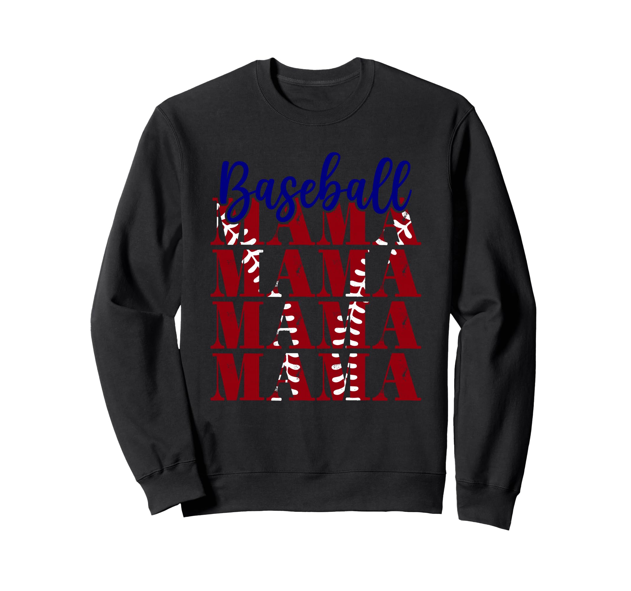 Baseball Mama Repeat Text Softball Sweatshirt - Novelty Apparel for Adults - T-Shirt, Sweatshirt, Hoodie