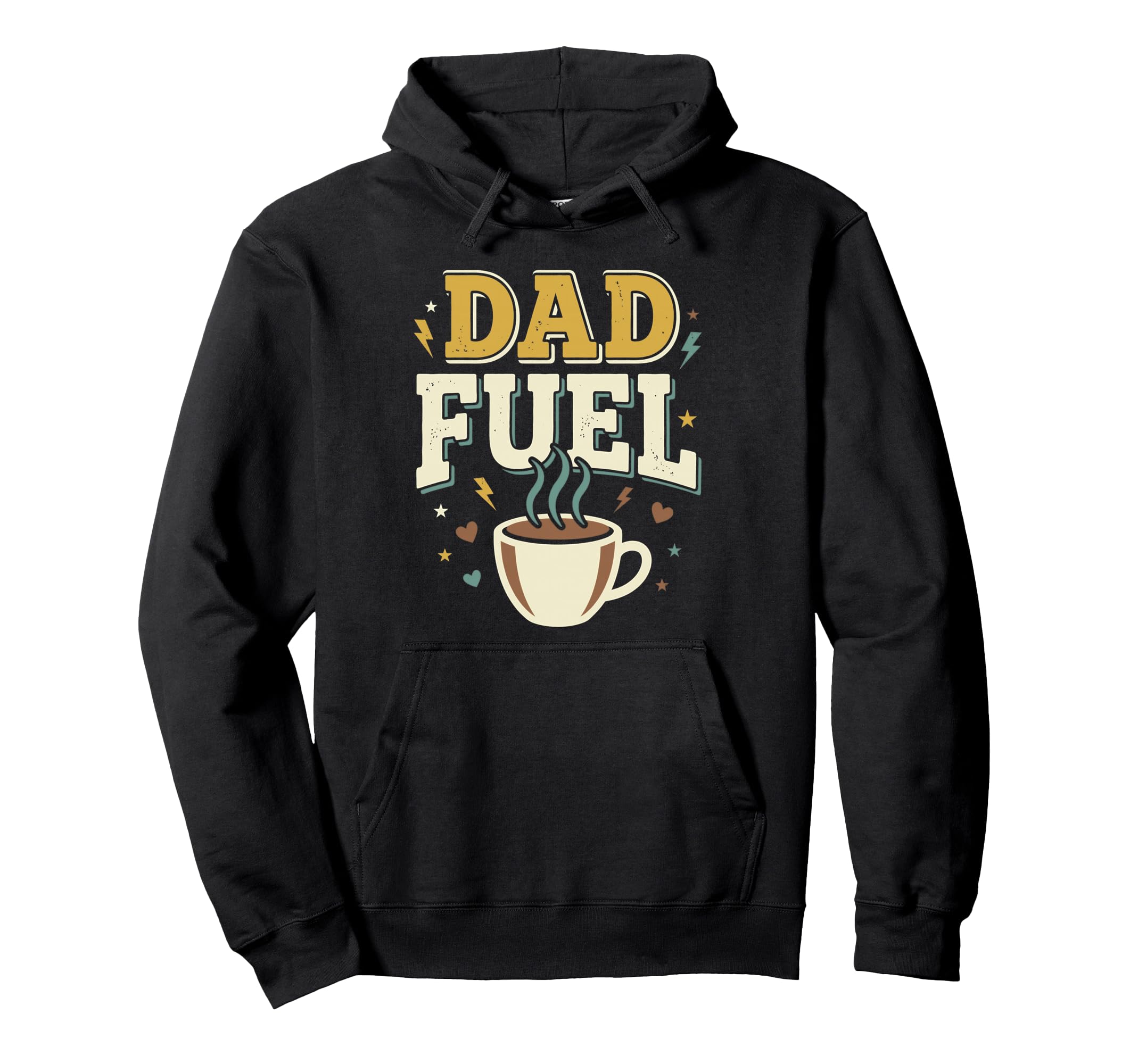 Dad Fuel Fathers Day Hoodie - Custom Art Print for Adults - T-Shirt, Sweatshirt, Hoodie