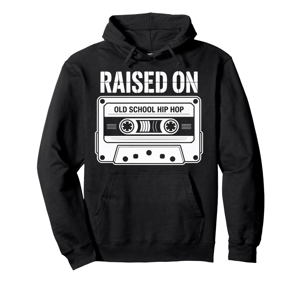 Raised Old School Hip Hop Cassette Culture Hoodie - Unique Graphic Unisex - T-Shirt, Sweatshirt, Hoodie
